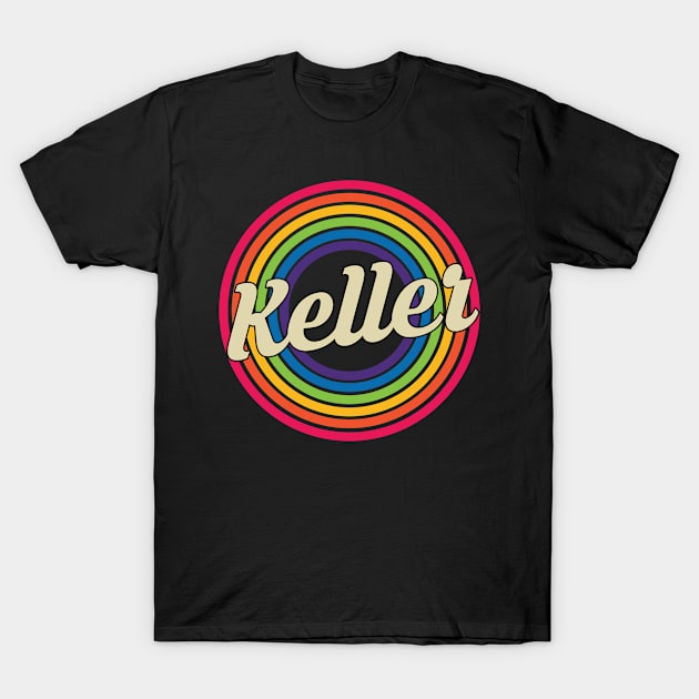 Keller - Retro Rainbow Style T-Shirt by MaydenArt